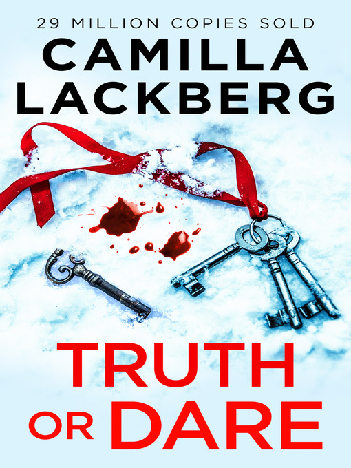 Title details for Truth or Dare by Camilla Läckberg - Wait list